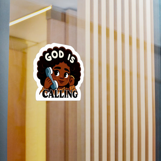 God Is Calling| Vinyl Sticker| Faith Based Stickers| 3x4| 6x8| transparent background| cute brown girl sticker